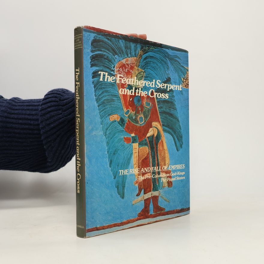 Robert A. Orsi The Feathered Serpent And The Cross