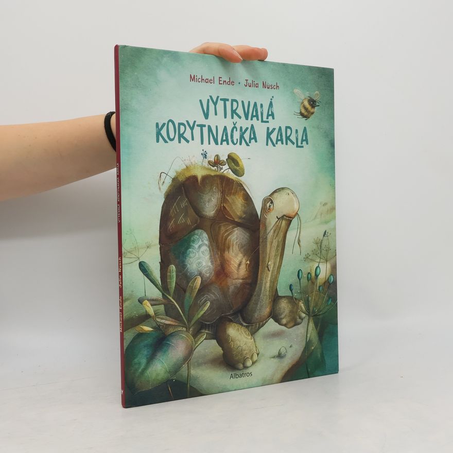 Michael Ende Vytrvalá korytnacka Karla