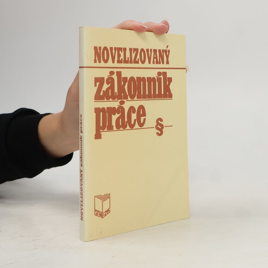 Various authors Novelizovaný zákonník práce