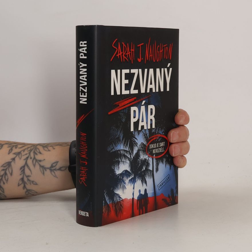 Sarah J. Naughton Nezvaný pár
