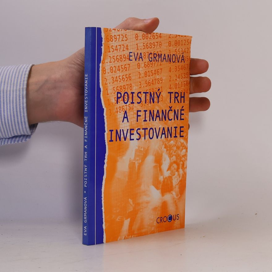 Eva Grmanová Poistný trh a finančné investovanie