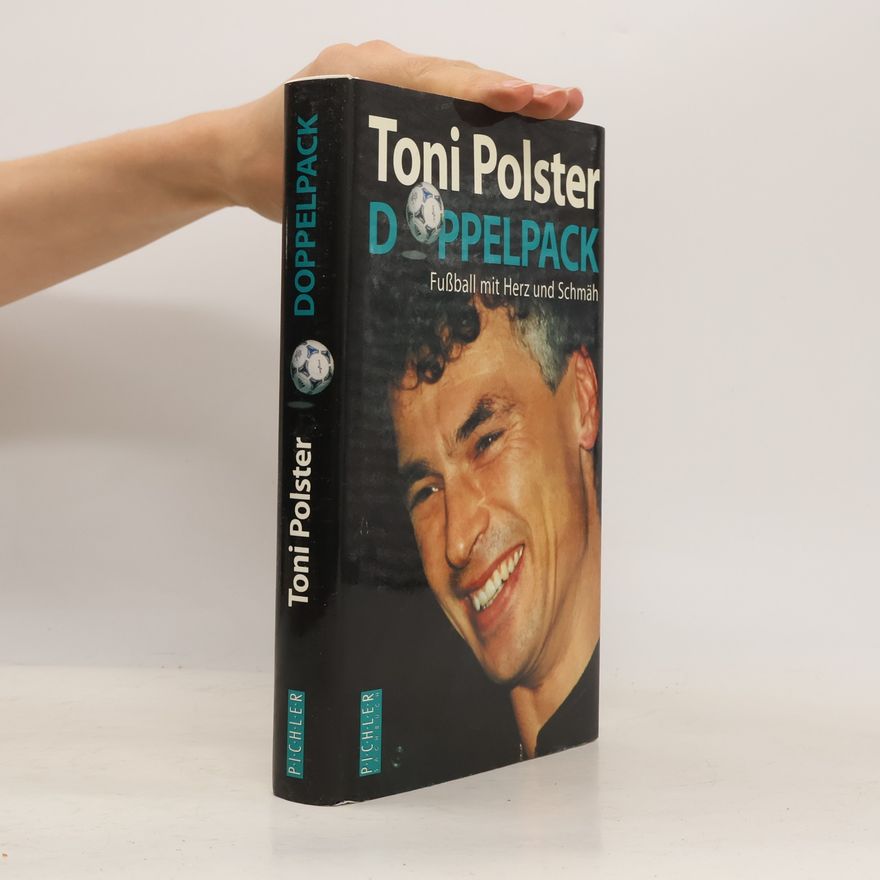 Toni Polster Doppelpack, fußball mit Herz und Schmäh