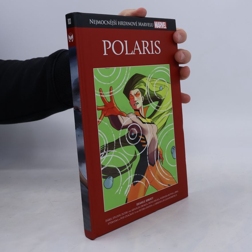 Petr David Nejmocnější hrdinové Marvelu 103. Polaris