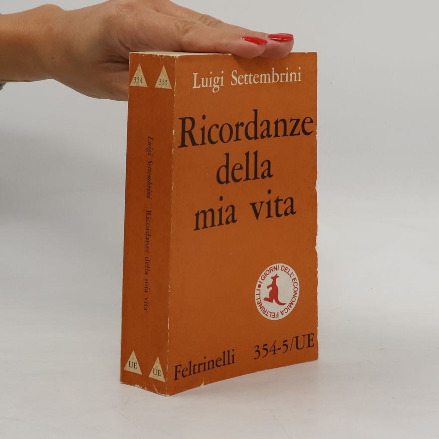 Luigi Settembrini Ricordanze della mia vita