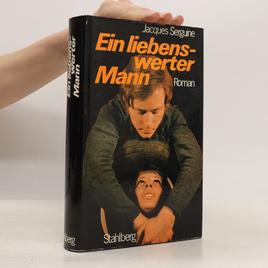 Jacques Serguine Ein liebenswerter Mann
