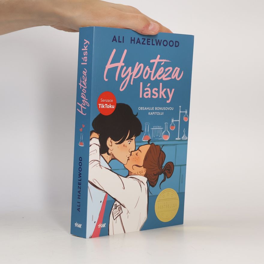 Ali Hazelwood Hypotéza lásky