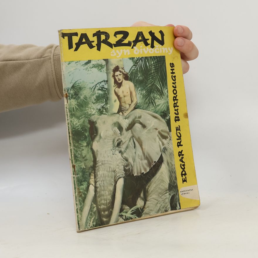 Edgar Rice Burrroughs Tarzan, syn divočiny