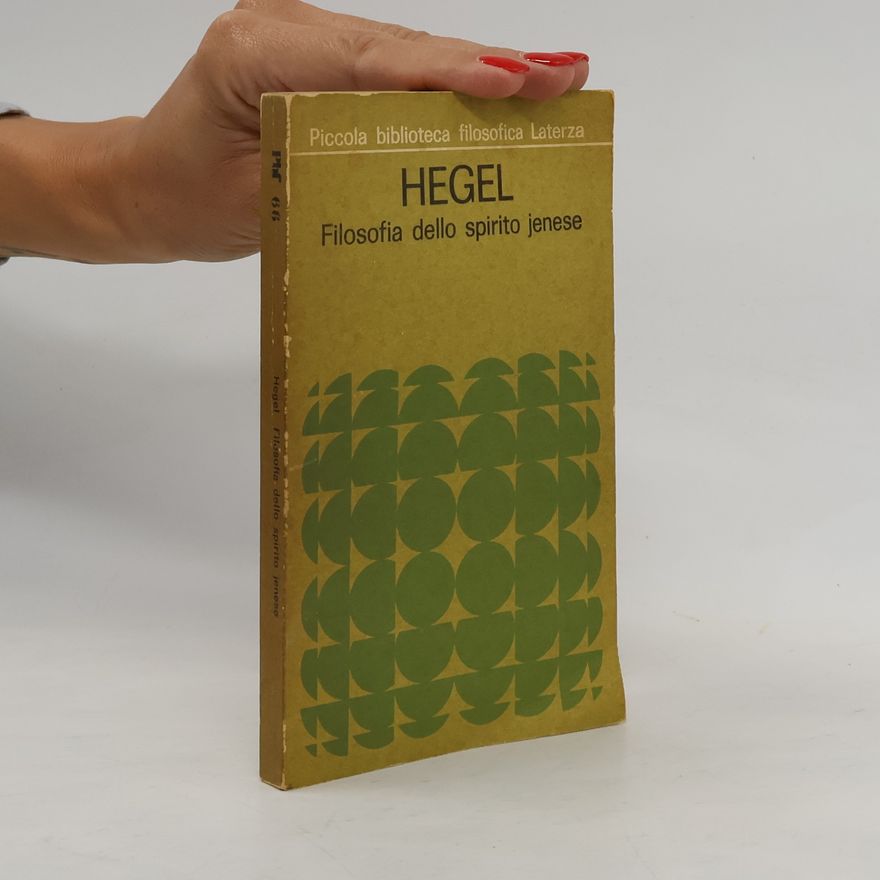 Hegel Filosofia dello spirito jenese