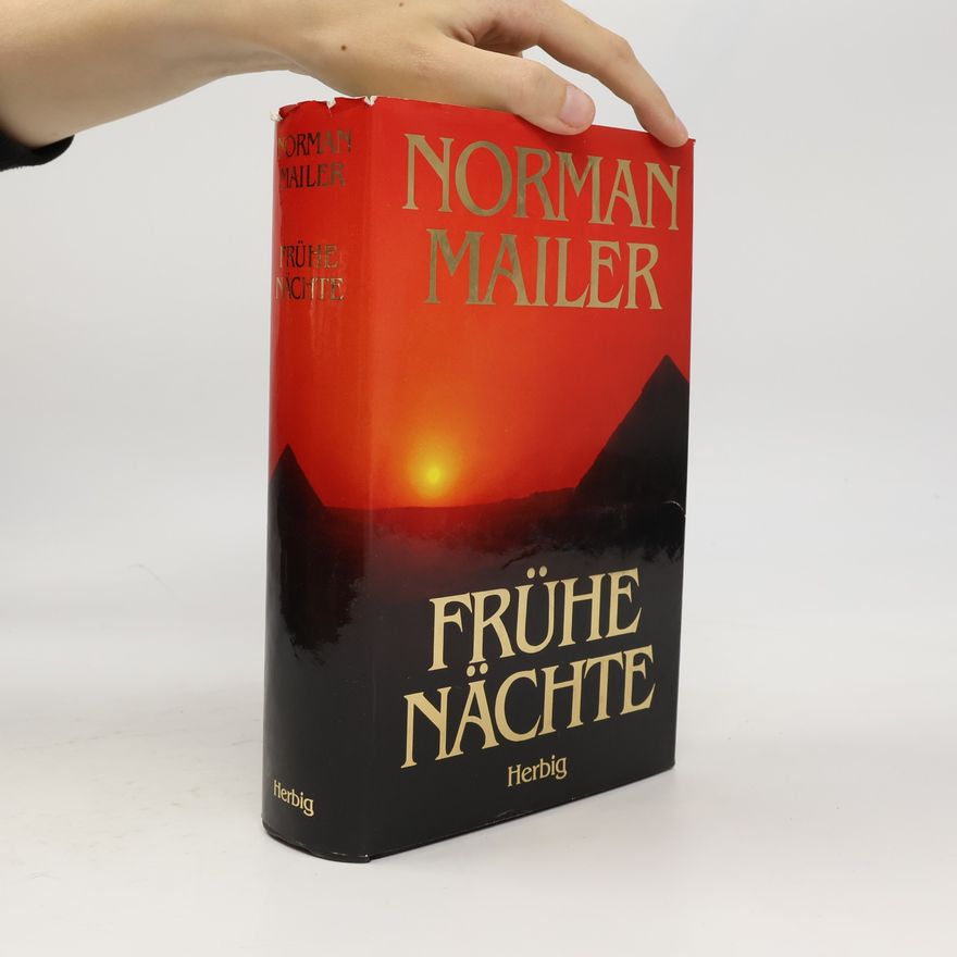 Norman Mailer Frühe Nächte