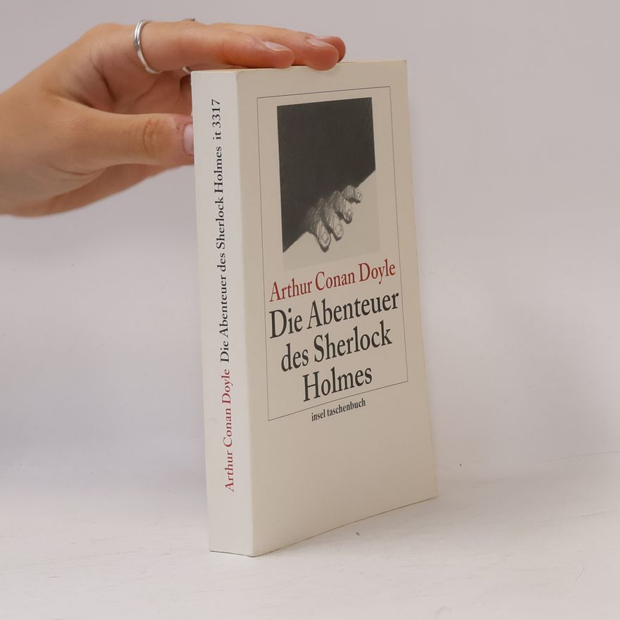 Arthur Conan Doyle Die Abenteuer des Sherlock Holmes