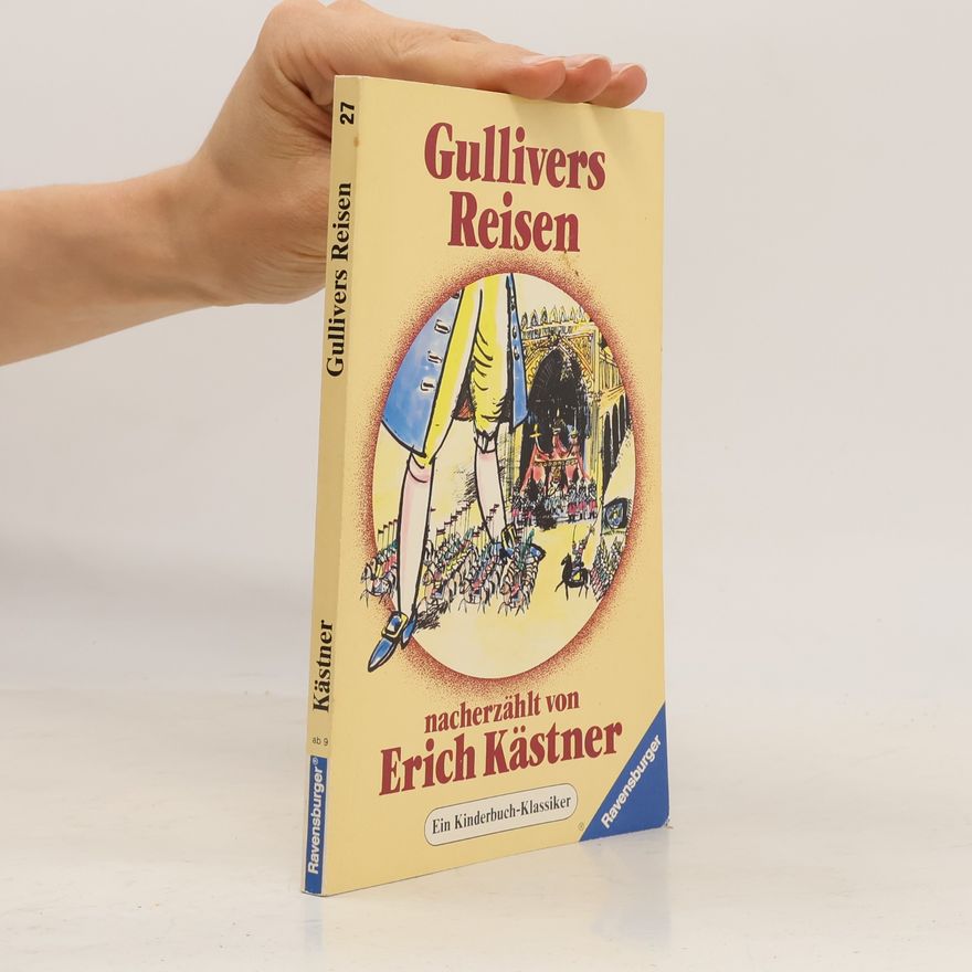 Erich Kästner Gullivers Reisen