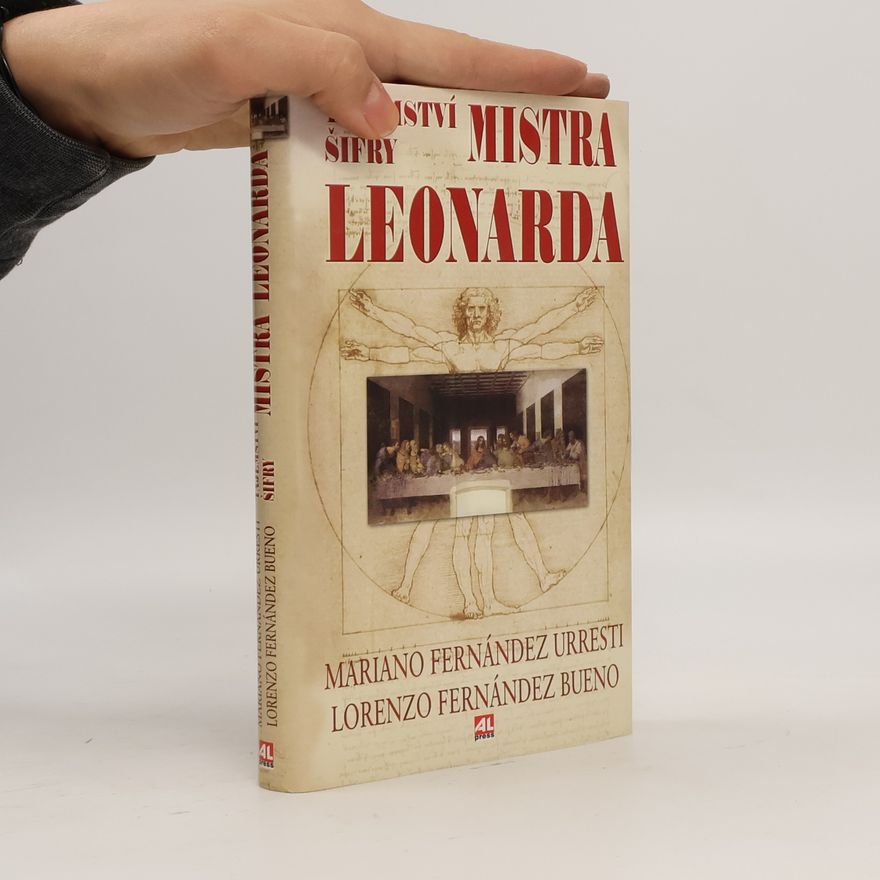 Lorenzo Fernández Bueno Tajemství šifry mistra Leonarda