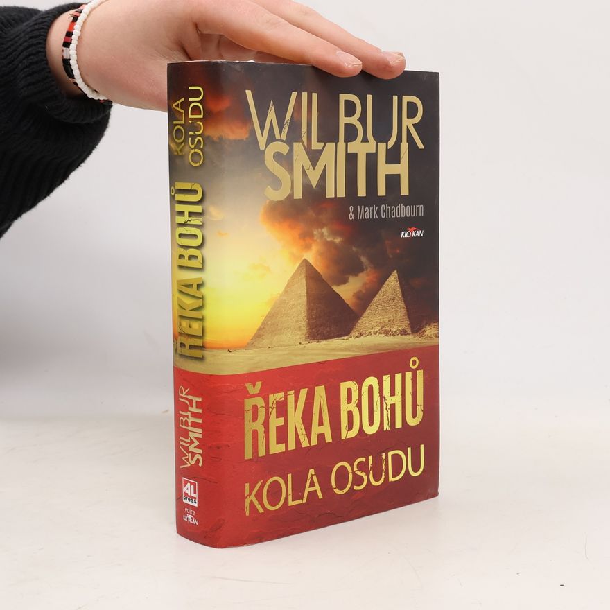 Wilbur Smith Řeka bohů. Kola osudu