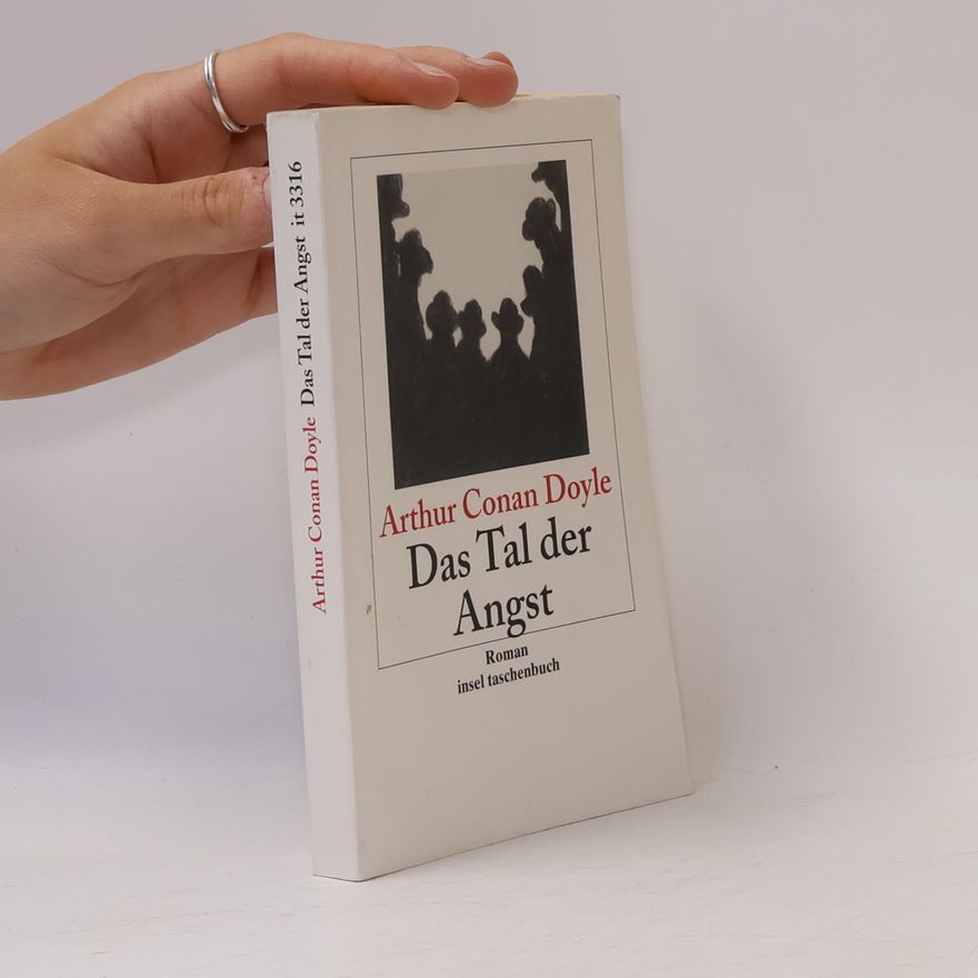 Arthur Conan Doyle Das Tal der Angst