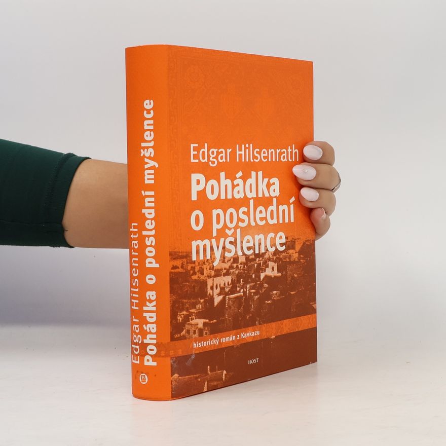 Edgar Hilsenrath Pohádka o poslední myšlence