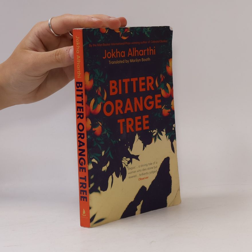Jokha Alharthi Bitter Orange Tree