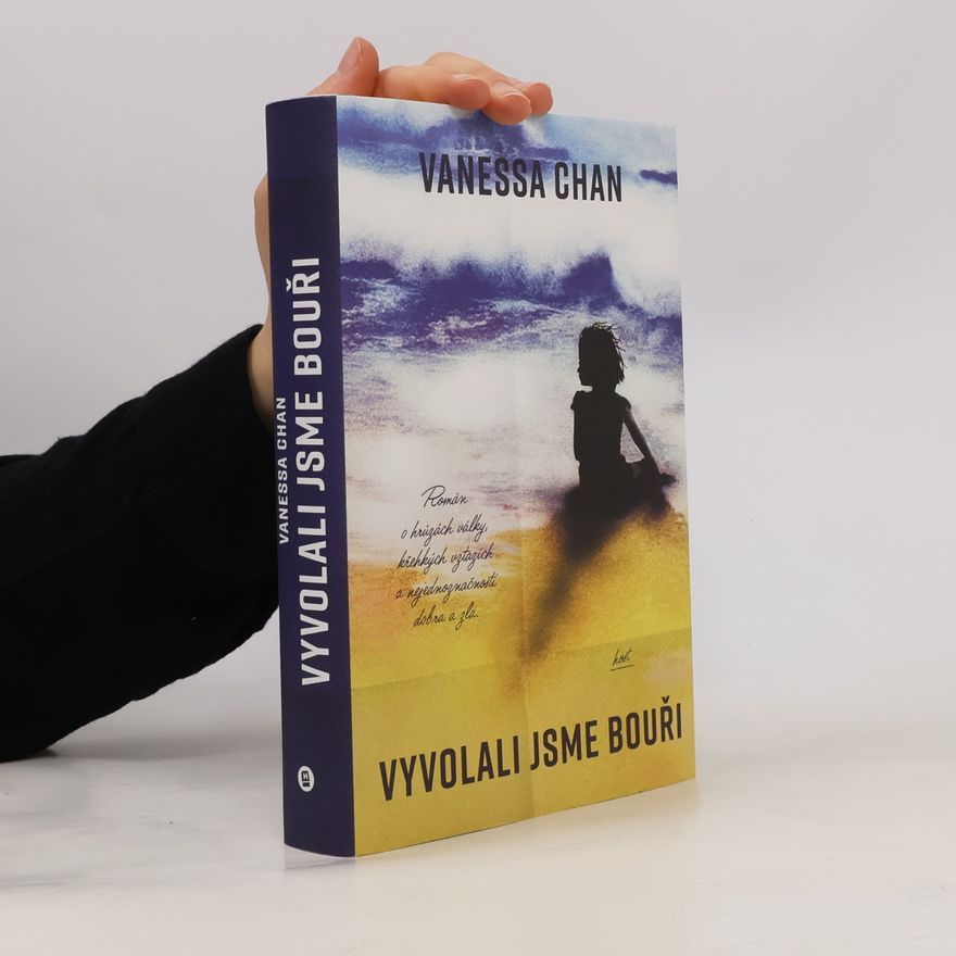 Vanessa Chan Vyvolali jsme bouři