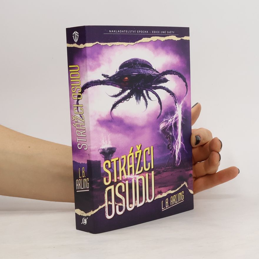 L B Arling Strážci osudu