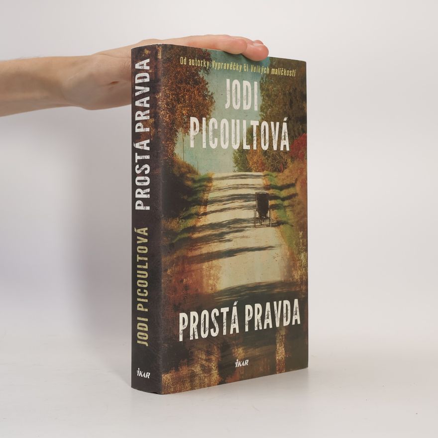 Jodi Picoult Prostá pravda