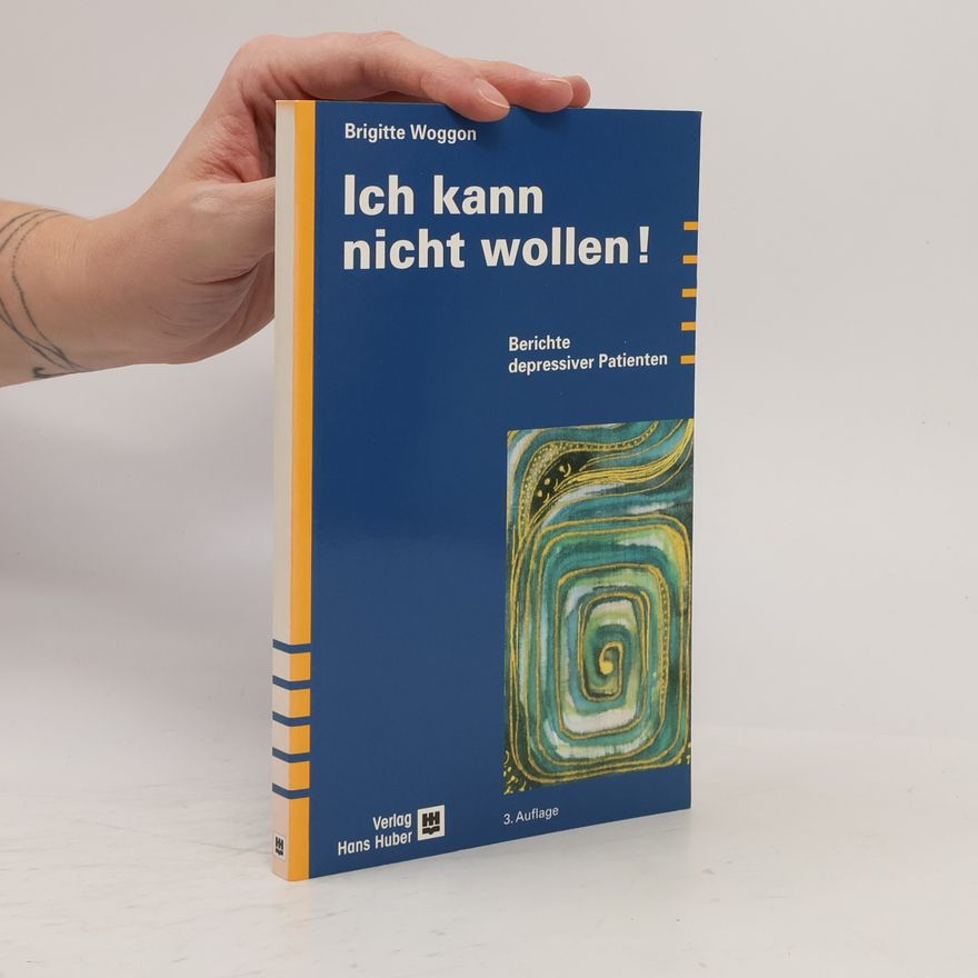 Brigitte Woggon Ich kann nicht wollen!