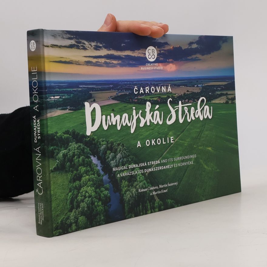 Autorenkollektiv Čarovná Dunajská Streda a okolie