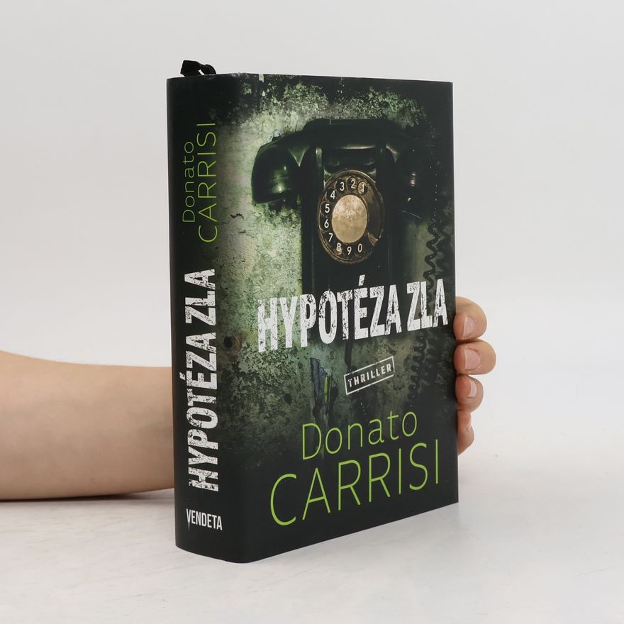 Donato Carrisi Hypotéza zla