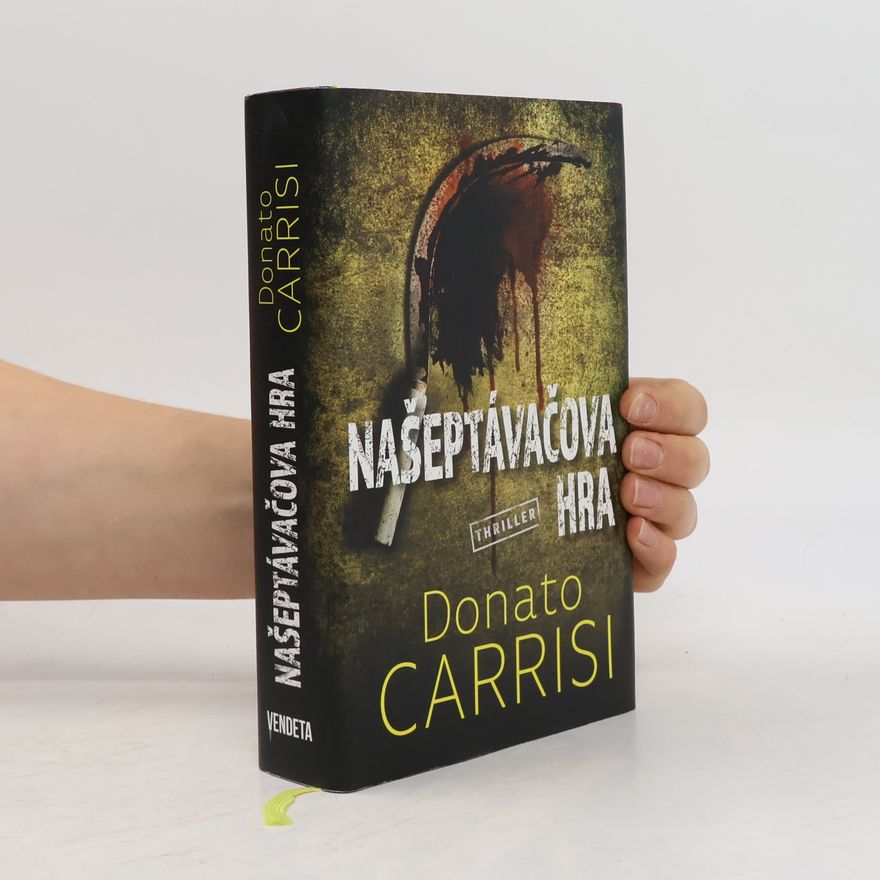 Donato Carrisi Našeptávačova hra