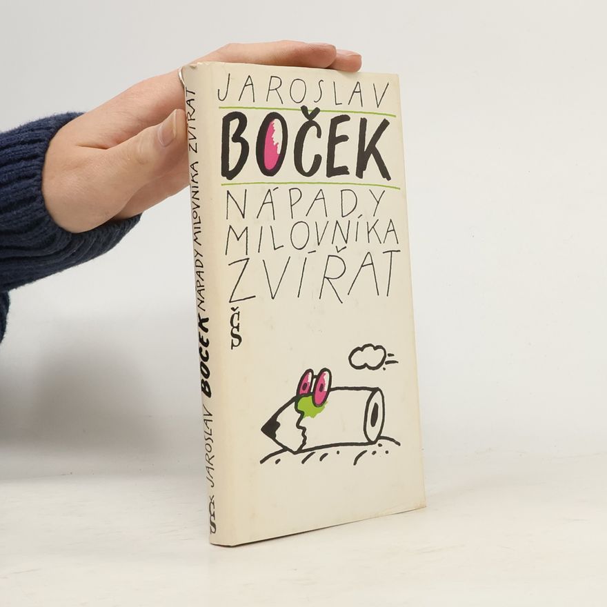 Jaroslav Boček Nápady milovníka zvířat