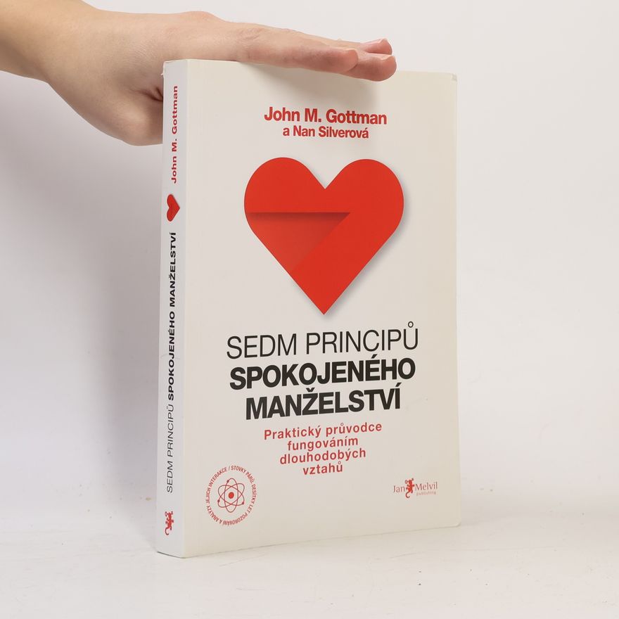 John Gottman Sedm principů spokojeného manželství