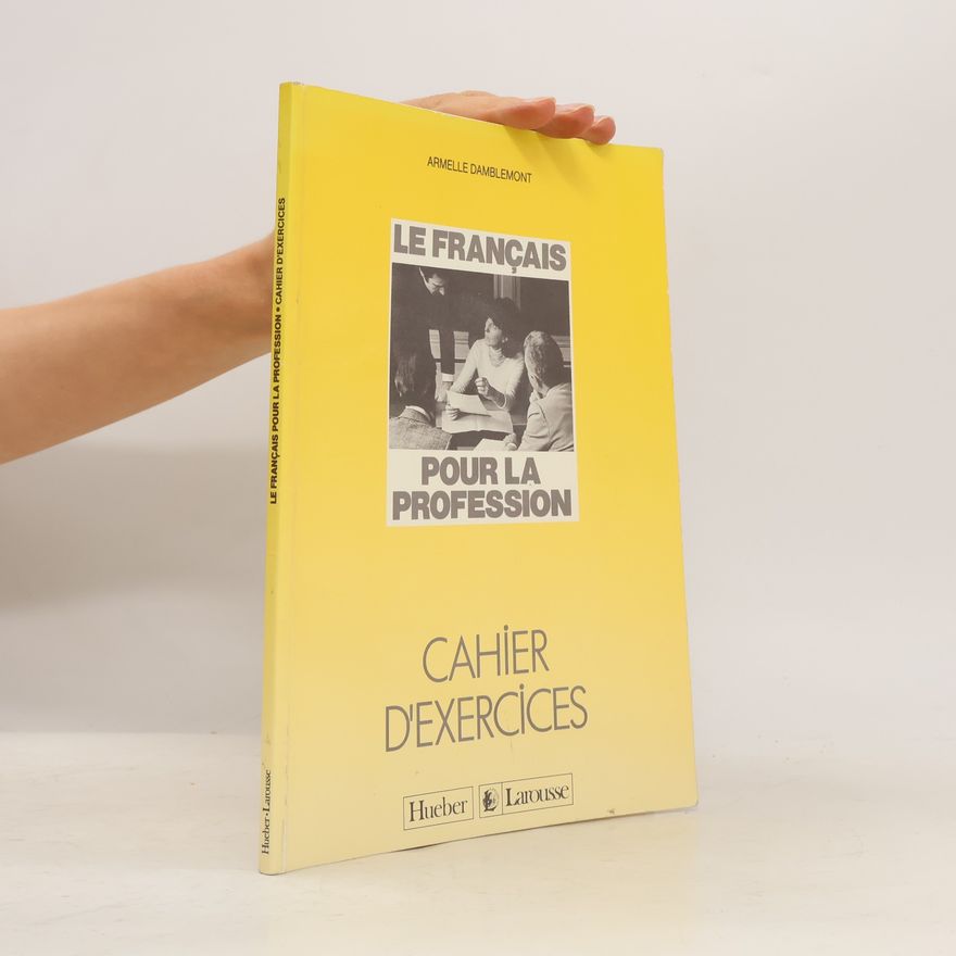 Armelle J. Damblemont Le Français pour la profession
