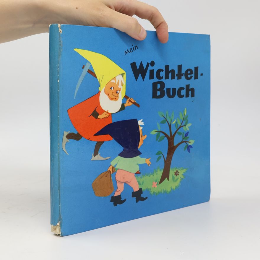Helene Weilen Mein Wichtel-Buch