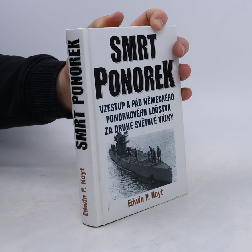 Edwin Palmer Hoyt Smrt ponorek