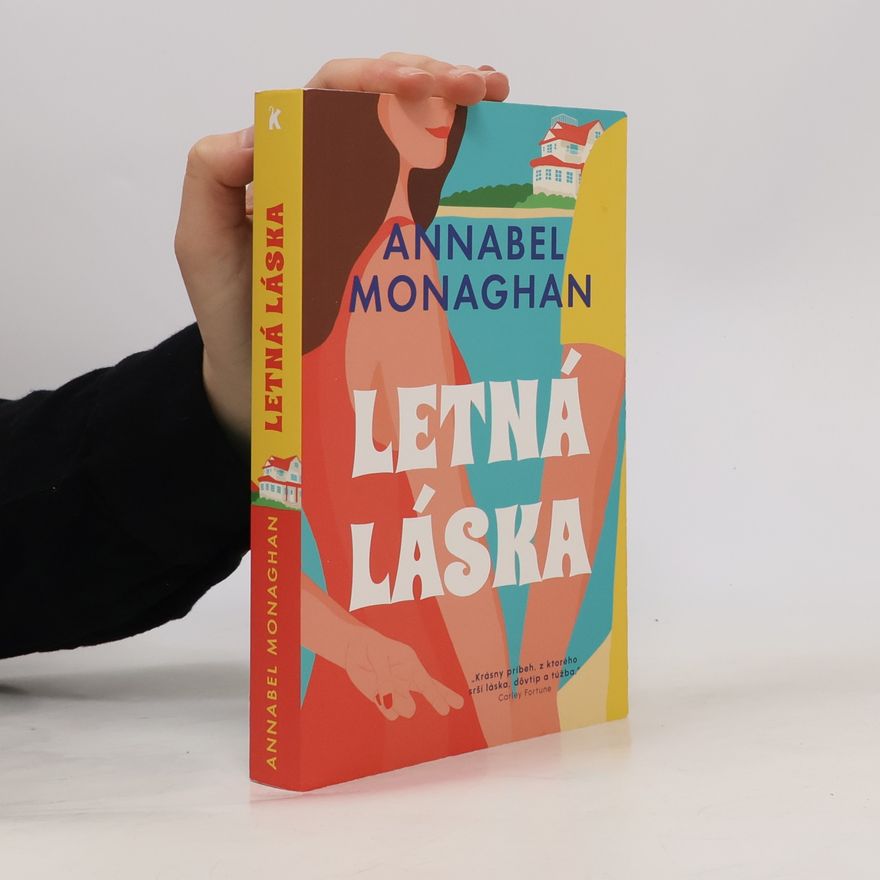 Annabel Monaghan Letná láska