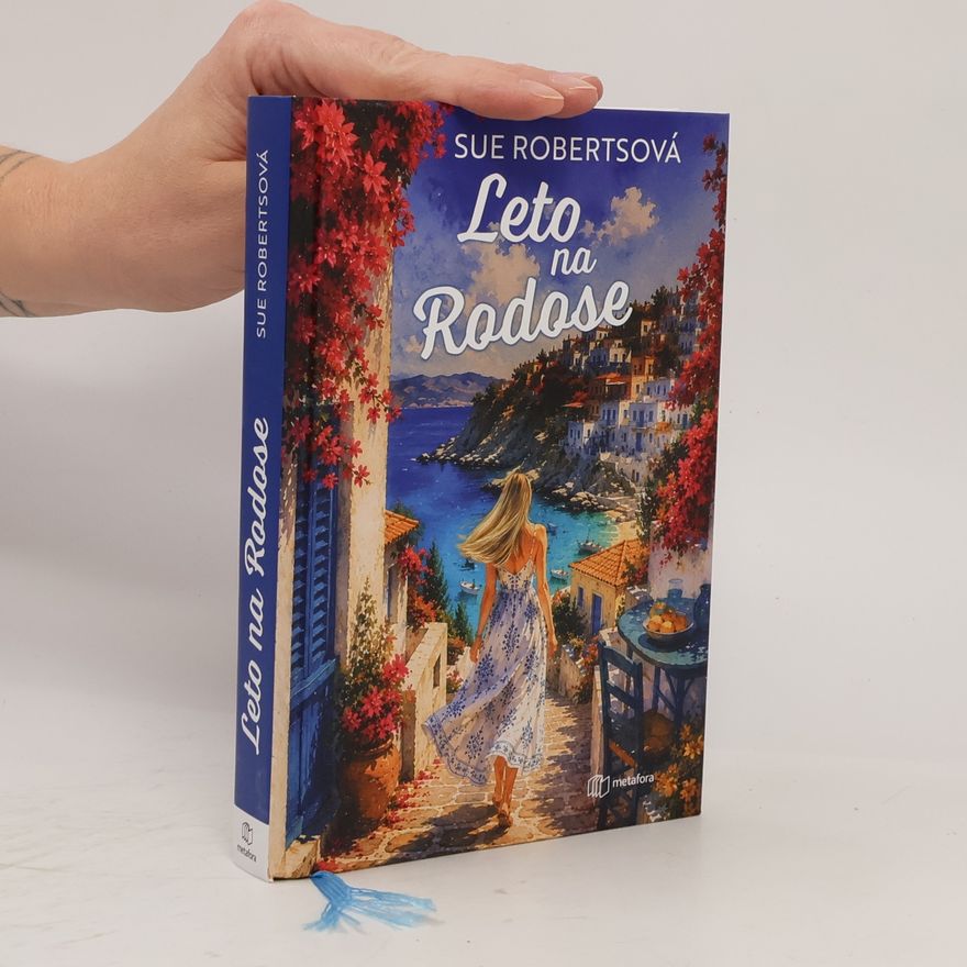 Sue Roberts Leto na Rodose