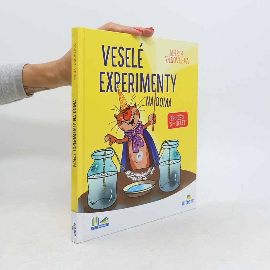 Jana Hrčková Veselé experimenty na doma