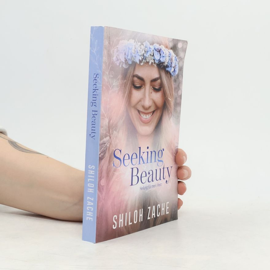 Shiloh Zache Seeking beauty