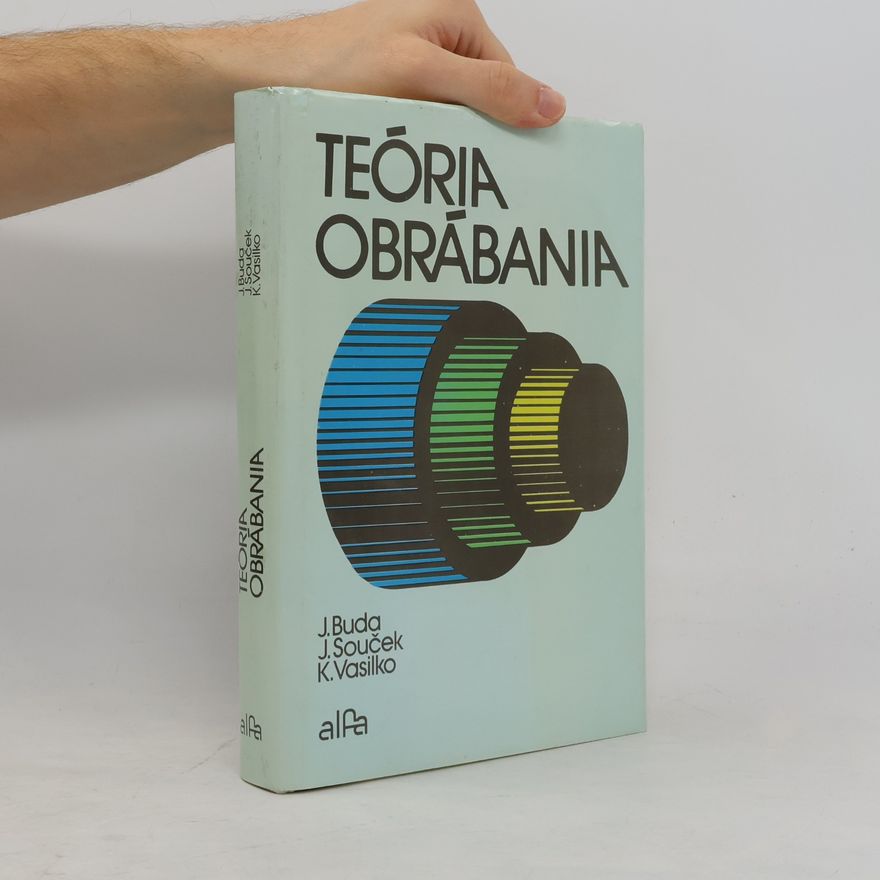 Ján Buda Teória obrábania