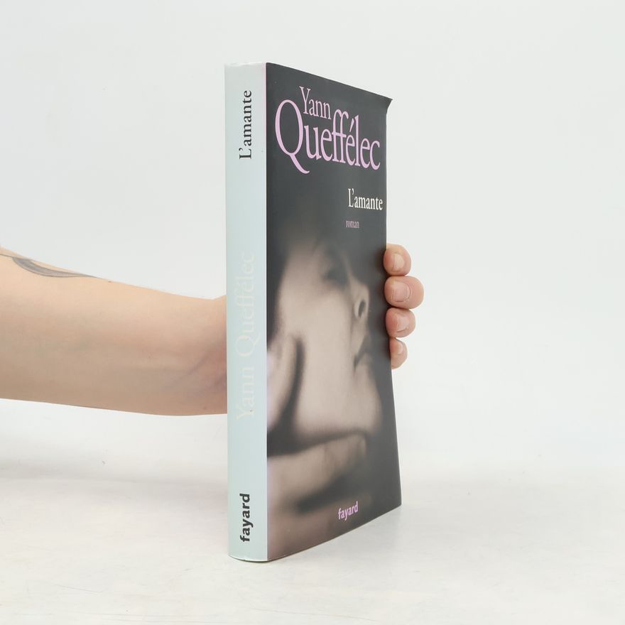 Yann Queffélec L'Amante