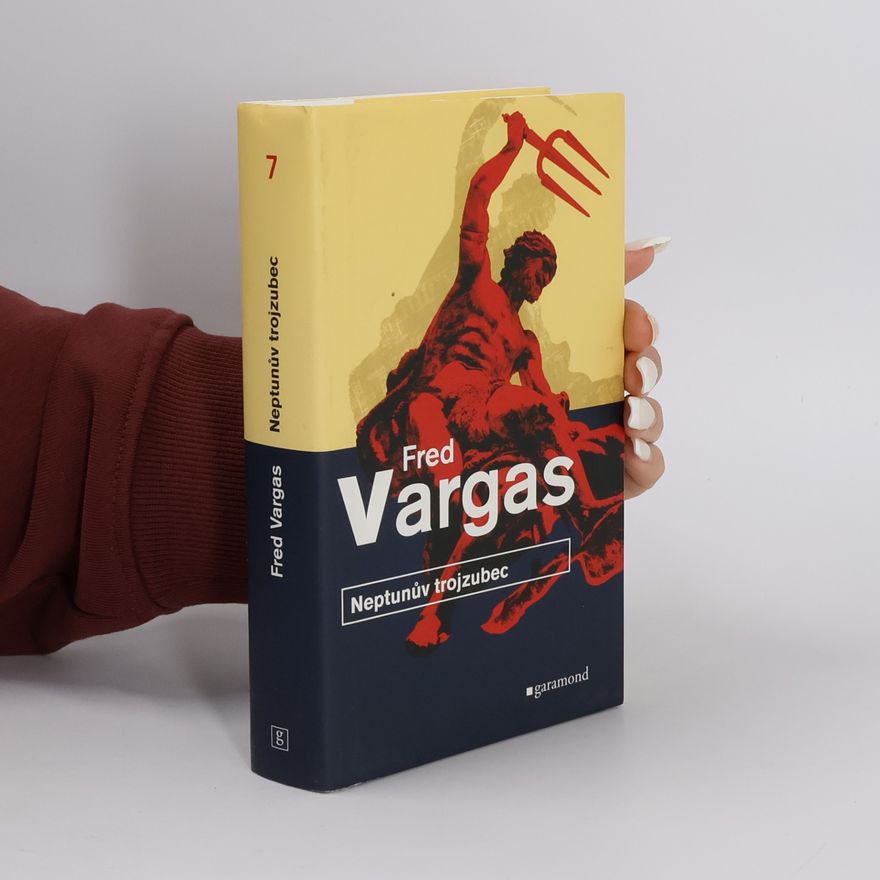 Fred Vargas Neptunův trojzubec