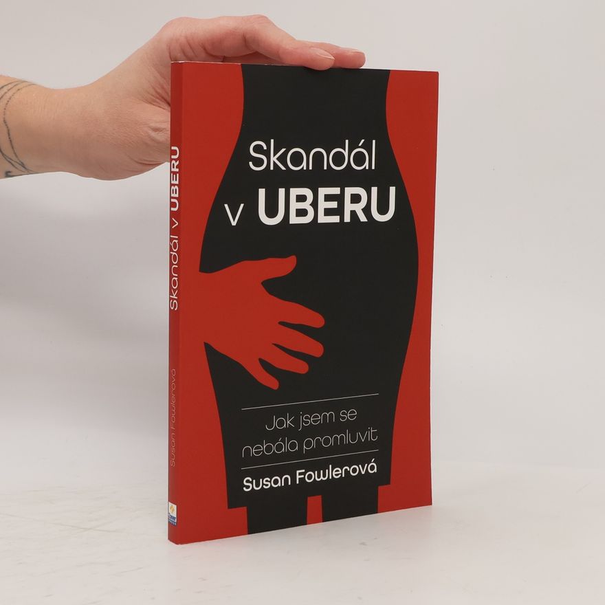 Susan Fowler Skandál v Uberu