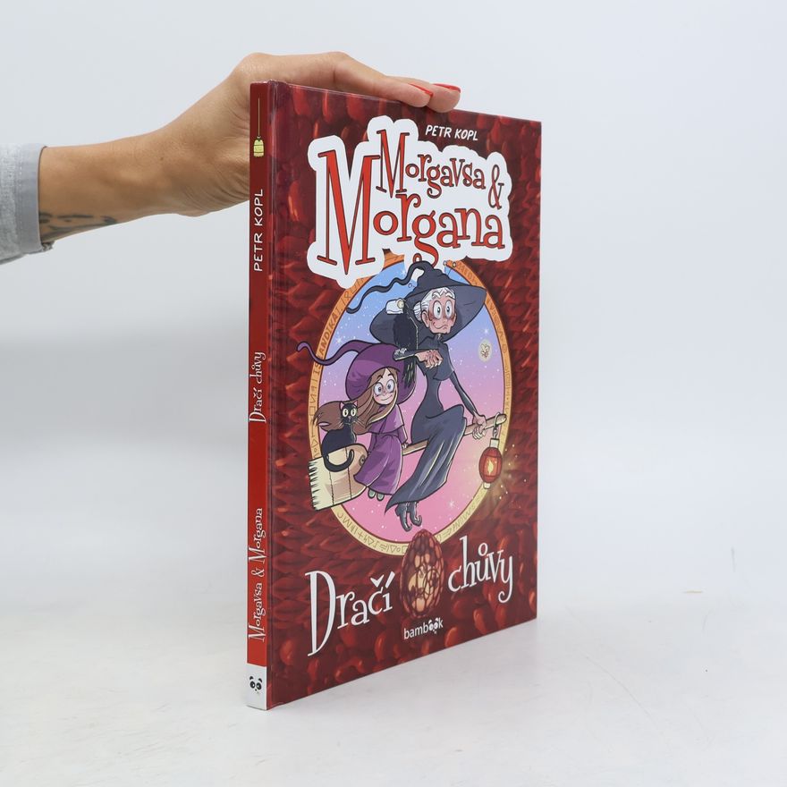 Petr Kopl Morgavsa a Morgana - Dračí chůvy