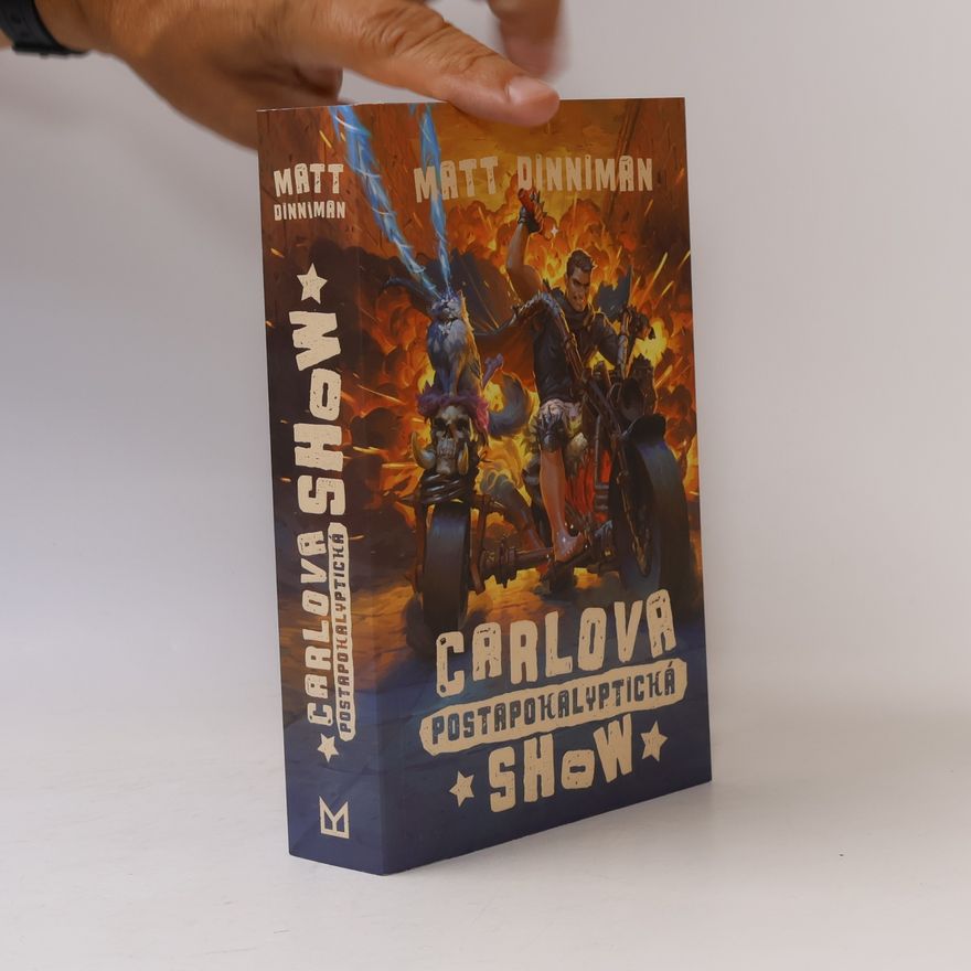 Matt Dinniman Carlova postapokalyptická show