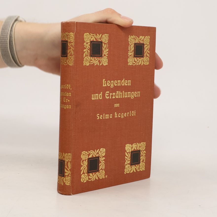 Selma Lagerlöf Legenden und Erzählungen
