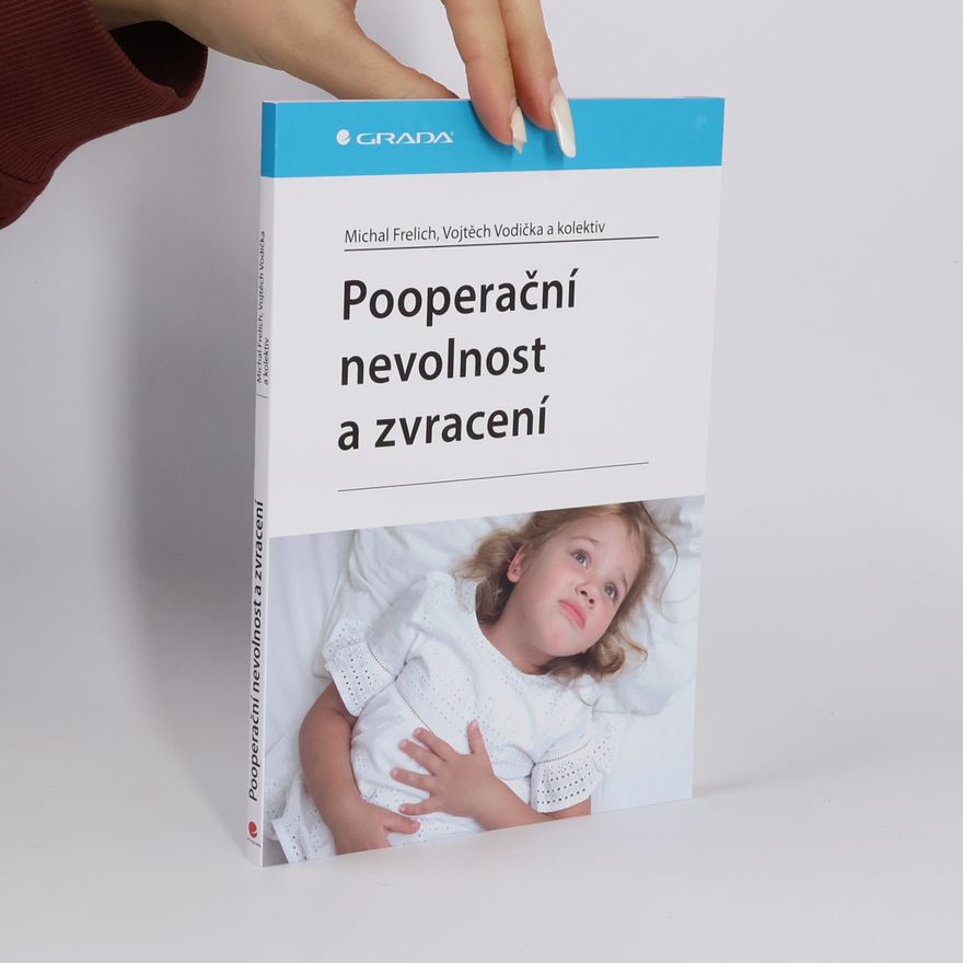 Vojtěch Vodička Pooperační nevolnost a zvracení