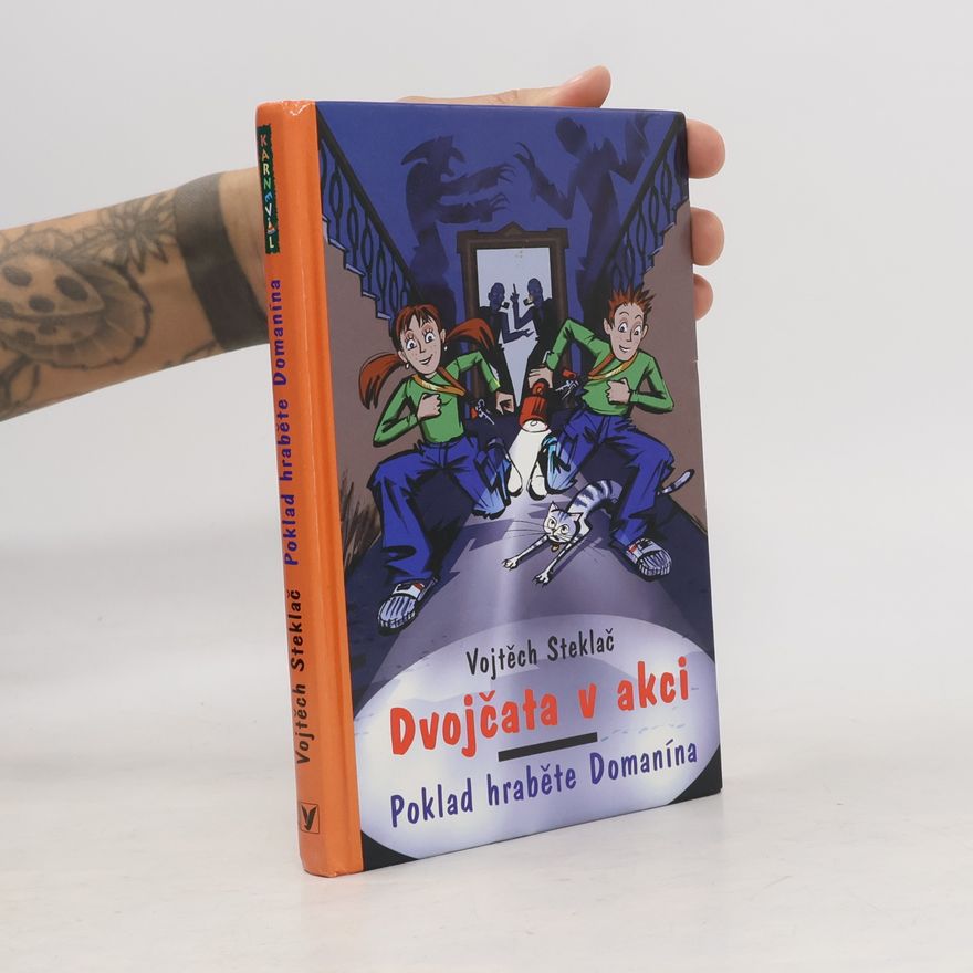Vojtěch Steklač Dvojčata v akci. Poklad hraběte Domanína
