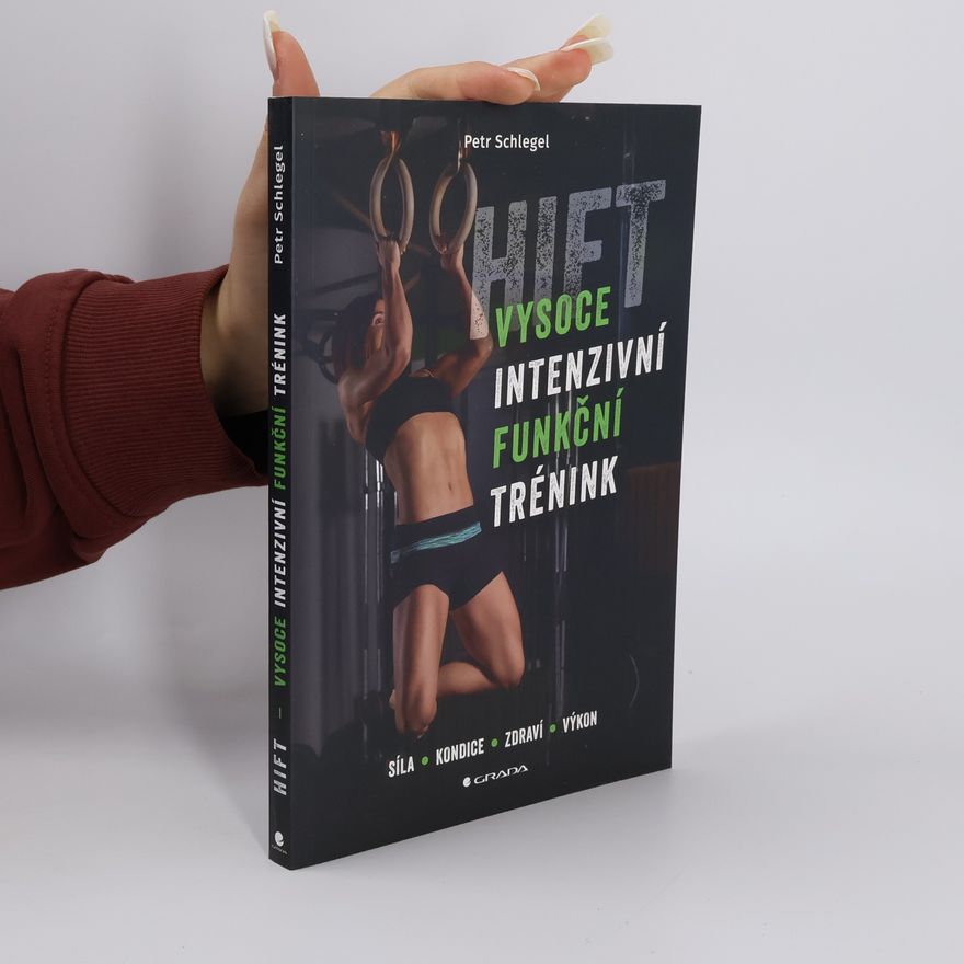 Petr Schlegel HIFT Vysoce intenzivní funkční trénink (2026)