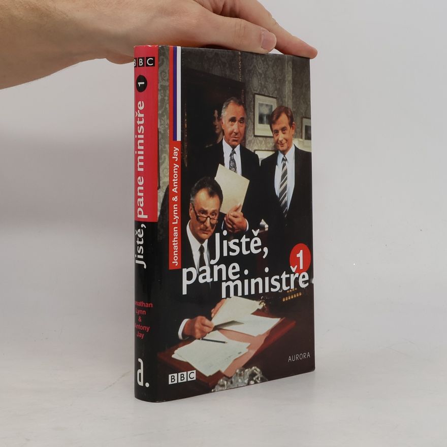 Jonathan Lynn Jistě, pane ministře. 1
