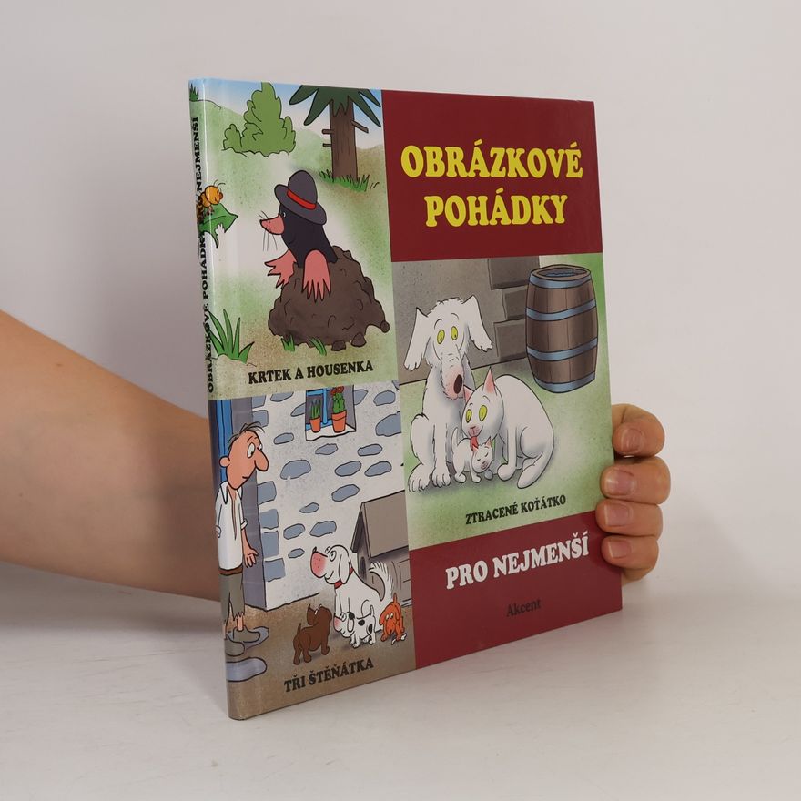 Drahomír Rybníček Obrázkové pohádky pro nejmenší