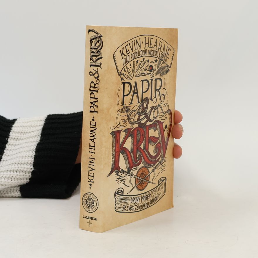 Kevin Hearne Papír & krev
