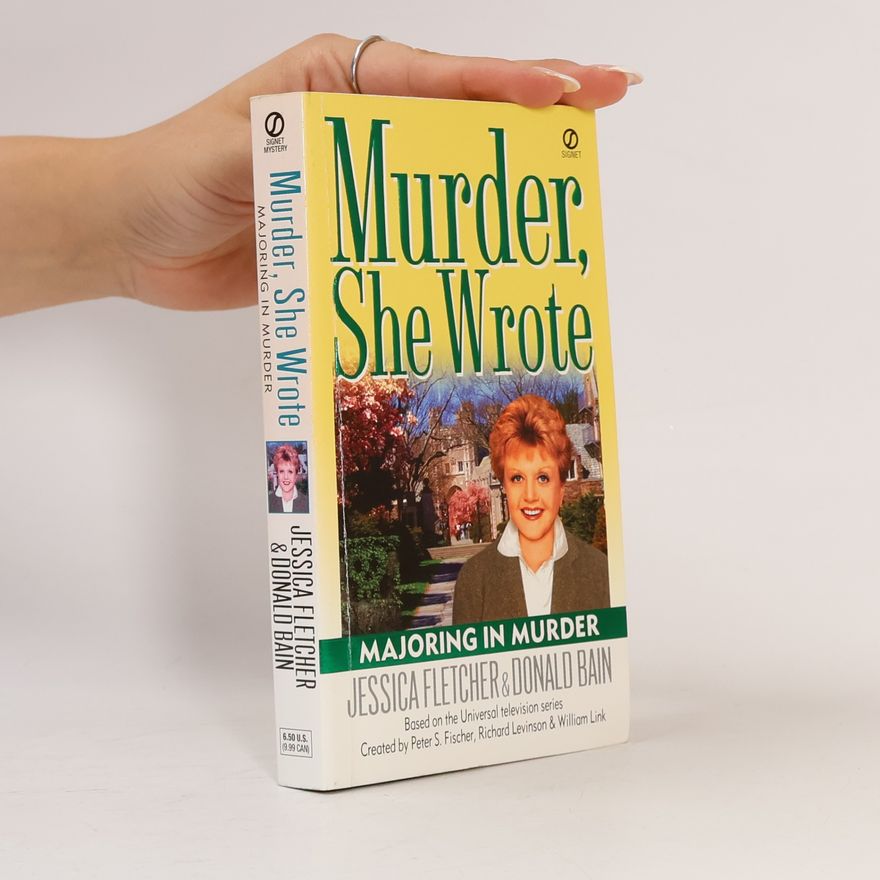 Donald Bain Murder, She Wrote: Majoring in Murder